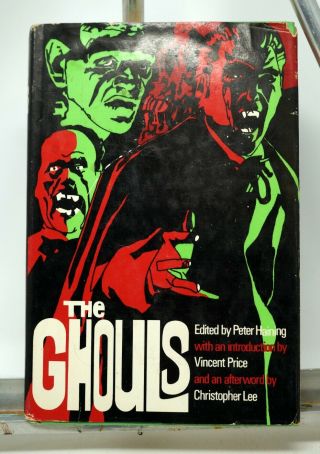 The Ghouls - Peter Haining 1971 Vintage Hc Horror Book Vincent Price Boris Karloff