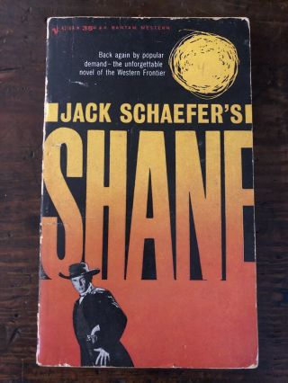 Shane By Jack Schaefer Vintage Paperback 1949