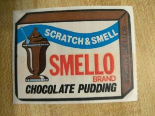 Vintage Mello Smellos Smello Chocolate Pudding Scratch And Sniff Sticker Tough
