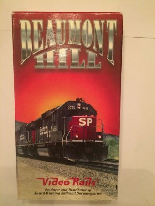 Vhs Sp Southern Pacific Beaumont Hill Video Rails Productions 90 Min