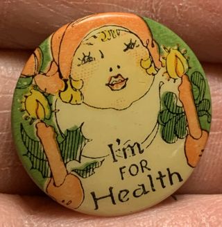 Vintage Pinback Pin - I’m For Health - Christmas Caroler Tuberculosis Tb