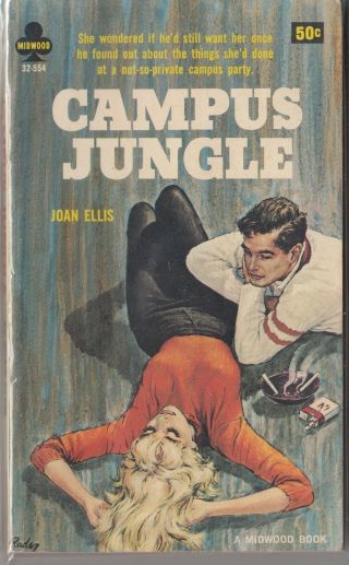 Campus Jungle,  Joan Ellis,  Midwood 32 - 554,  Sleaze,  Paul Rader Cover,  Paperback