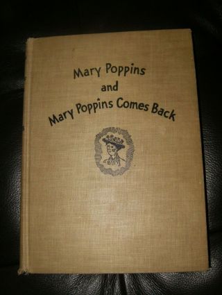 Mary Poppins And Mary Poppins Comes Back By P.  L.  Travers Two In One 1937