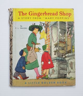 The Gingerbread Shop Mary Poppins Hb Vintage Little Golden Book Pl Travers A 1st