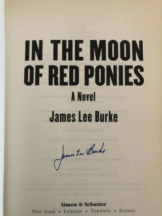 IN THE MOON OF RED PONIES by James Lee Burke - Signed 1st/1st 2