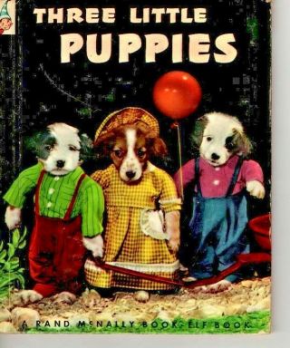 Vintage - Three Little Puppies - Rand Mcnally Elf Book - 1951 - Very Good