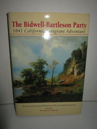 Los Angeles Corral Of The Westerners Brand Book Eighteen Bidwell Emigrants 1841