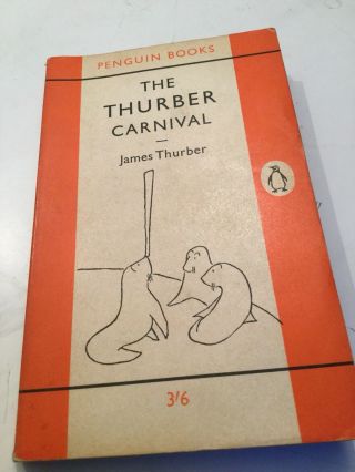 Vintage Penguin - The Thurber Carnival; James Thurber 1962