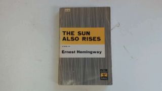Good - Sun Also Rises - Hemingway,  Ernest 1954 - 01 - 01 The Cover Is Clear Of Stain