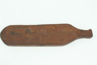 Vintage Wood School Hall Pass Spanking Discipline Paddle J.  Taylor Small Thick