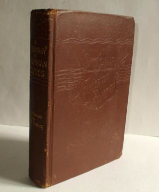 A Dictionary Of American Politics By Everit Brown (1888 Hardcover)