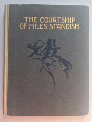 The Courtship Of Miles Standish By Henry Wadsworth Longfellow,  Hardcover Antique
