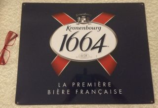 Vintage Kronenbourg 1664 Metal Beer Sign : France Premiere Beer 