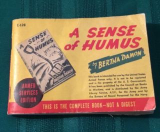 Vintage Armed Services Edition Book A Sense Of Humus By Bertha Damon