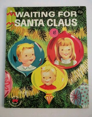 Waiting For Santa Claus,  A Wonder Book,  1952 (vintage Children 