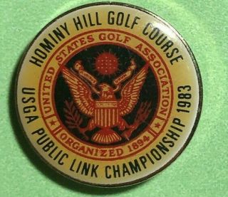Hominy Hill Golf Course - Usga Public Link Championship 1983 - Logo Pin