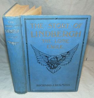 1927 Lindbergh The Lone Eagle Hardback Book Early Aviation Charles Lindbergh