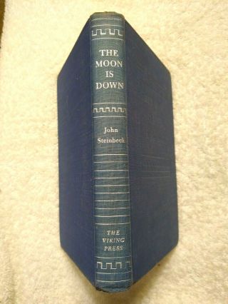 The Moon Is Down (first Edition 1942) John Steinbeck Hardcover Y