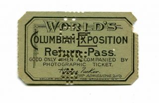 Vintage Ticket Worlds Columbian Exposition 1893 Return Pass Worlds Fair Chicago