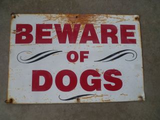 Vintage Beware Of Dogs Tin Sign