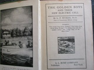Vintage Old Book,  The Golden Boys & Their Electric Cell,  Wyman,  1923,  Day - 03947