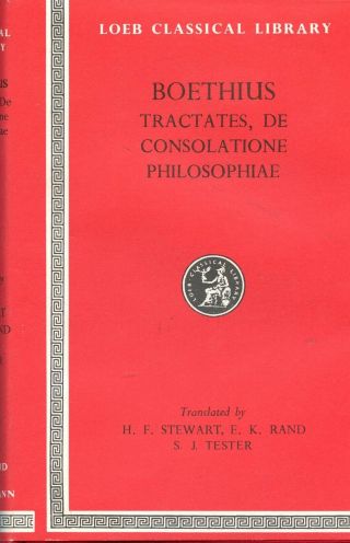 Vintage Loeb Classical Library Boethius Tractates,  De Consolatione Philosophiae