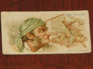 1888 N19 Allen & Ginter " Pirates Of The Spanish Main " - John Phillips