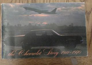 The Chevrolet Story 1911 - 1970 Book