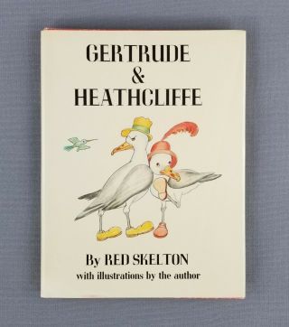 Gertrude And Heathcliffe By Red Skelton (vintage Hardcover,  1974) Illustrated