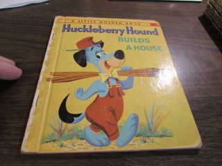 A Little Golden Book - Huckleberry Hound Builds A House - 376 - Very Good