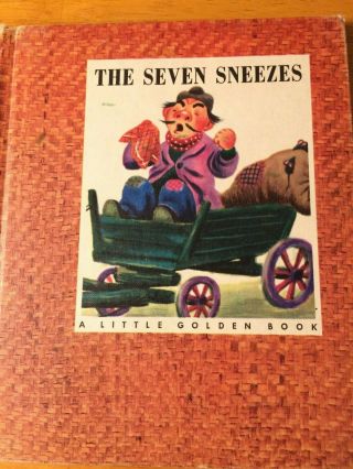 1948 Little Golden Book The Seven Sneezes Cabral And Gergely