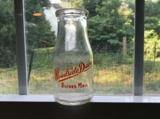 Vintage Woodside Dairy 1/2 Pint Milk Bottle Oxford Massachusetts