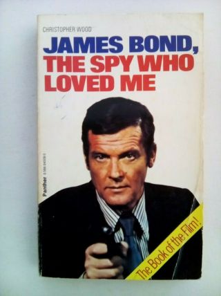 James Bond,  The Spy Who Loved Me By Christopher Wood - Paperback -