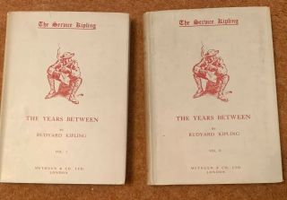 Pair Antique First Edition Rudyard Kipling Books - The Years Between Vols 1 & 2