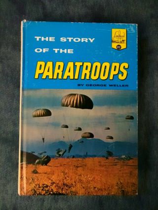 The Story Of The Paratroops Landmark Book By George Weller Pc 1958