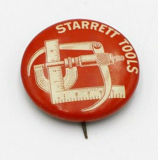 Vintage Starrett Tools Advertising Pinback The Whitehead & Hoag Co.  7/8 " Pin