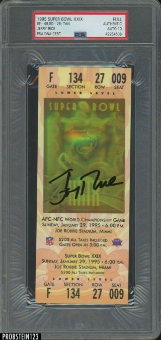Jerry Rice Signed Sb Bowl Xxix 1995 Full Ticket Psa/dna 10 Auto 49ers Hof