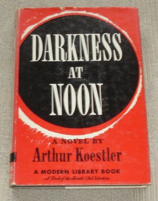 Darkness At Noon By Arthur Koestler Modern Library 1941 Hcdj