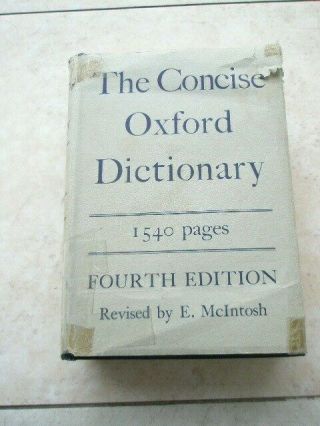 Antique Dictionary - The Concise Oxford Dictionary - 4th Edition - Revised By E.