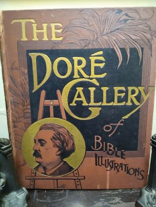 Antique Book The Dore Gallery Of Bible Illustrations By Gustave Dore Large Folio