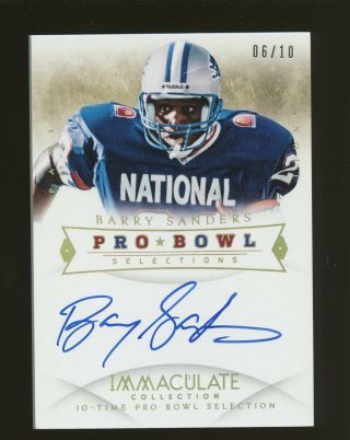 2014 Immaculate Pro Bowl Selections Barry Sanders Hof Auto 6/10 Lions
