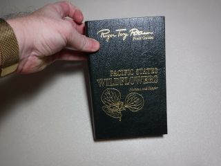 Pacific States Wildflowers - Roger Tory Peterson Field Guides - Easton Press