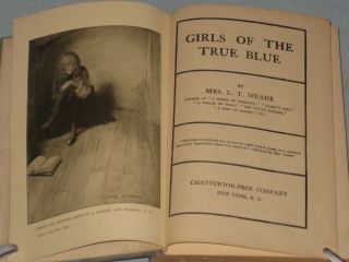 EARLY 1900 ' S BOOK GIRLS OF THE TRUE BLUE BY MRS.  L.  T.  MEADE 3