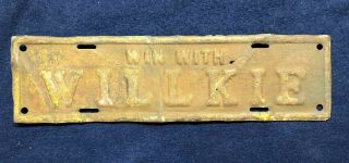 Vintage Willkie Campaign License Plate " Topper "