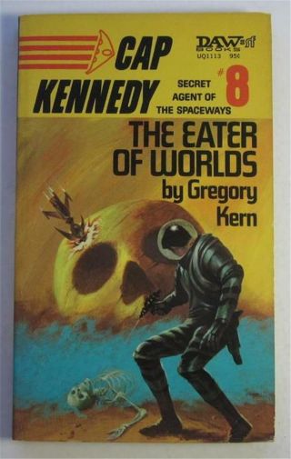 Cap Kennedy 8 Eater Of Worlds Gregory Kern E C Tubb 1974 Daw Uq1113 1st Ed Pbo