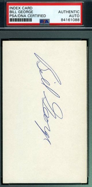 Bill George Psa Dna Autograph 3x5 Index Card Hand Signed