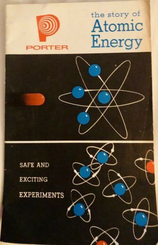 Vintage Chemistry Book: Atomic Energy” By Porter 1955; Chemcraft; Experiments