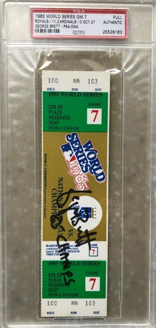 1985 World Series Game 7 Full Ticket George Brett Auto Signed Kansas City Royals