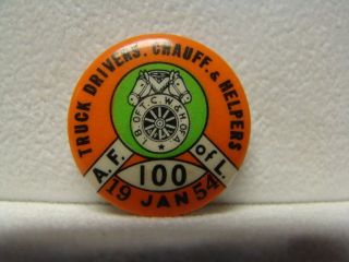 1954 January Truck Drivers Chauff Helpers Afl Teamsters Pin Union