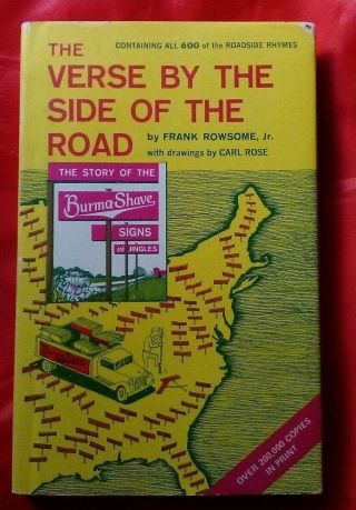 The Verse By The Side Of The Road: Burma - Shave Signs Rank Rowsome,  Jr.  All 600
